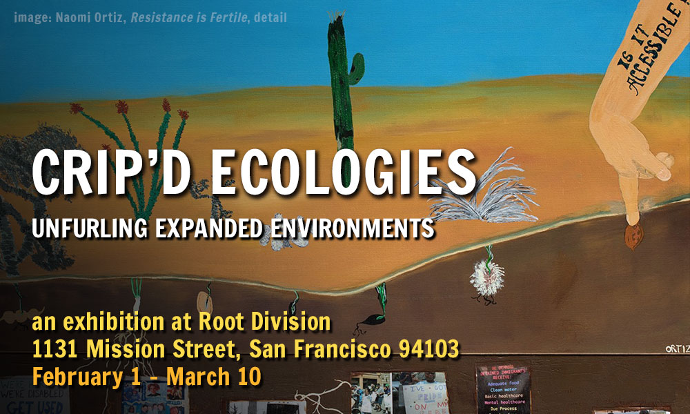 Crip'd Ecologies exhibit info. Image of a painting of a desert landscape with a view into the dirt below.
